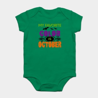My Favorite Color is October Baby Bodysuit